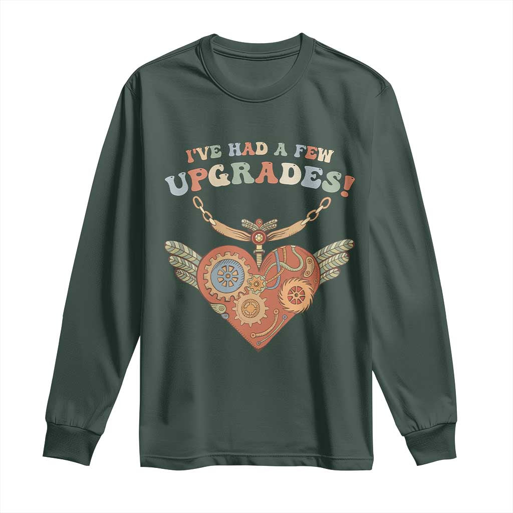 Congenital Heart Disease CHD Awareness Long Sleeve Shirt I've Had A Few Upgrades Toy Heart TS11 Dark Forest Green Print Your Wear