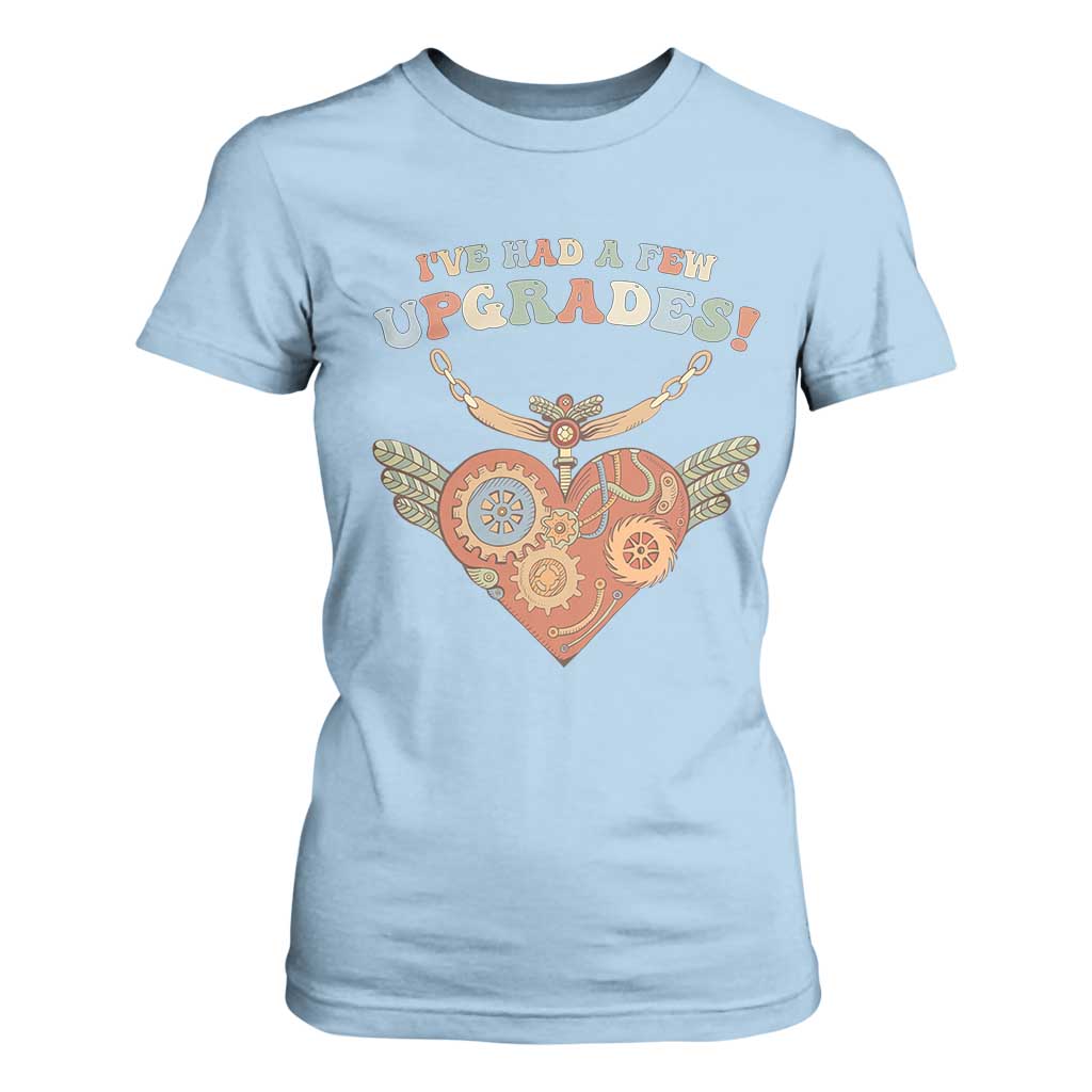 Congenital Heart Disease CHD Awareness T Shirt For Women I've Had A Few Upgrades Toy Heart TS11 Light Blue Print Your Wear