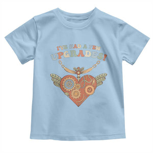 Congenital Heart Disease CHD Awareness Toddler T Shirt I've Had A Few Upgrades Toy Heart TS11 Light Blue Print Your Wear