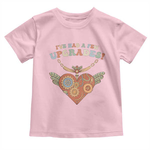 Congenital Heart Disease CHD Awareness Toddler T Shirt I've Had A Few Upgrades Toy Heart TS11 Light Pink Print Your Wear
