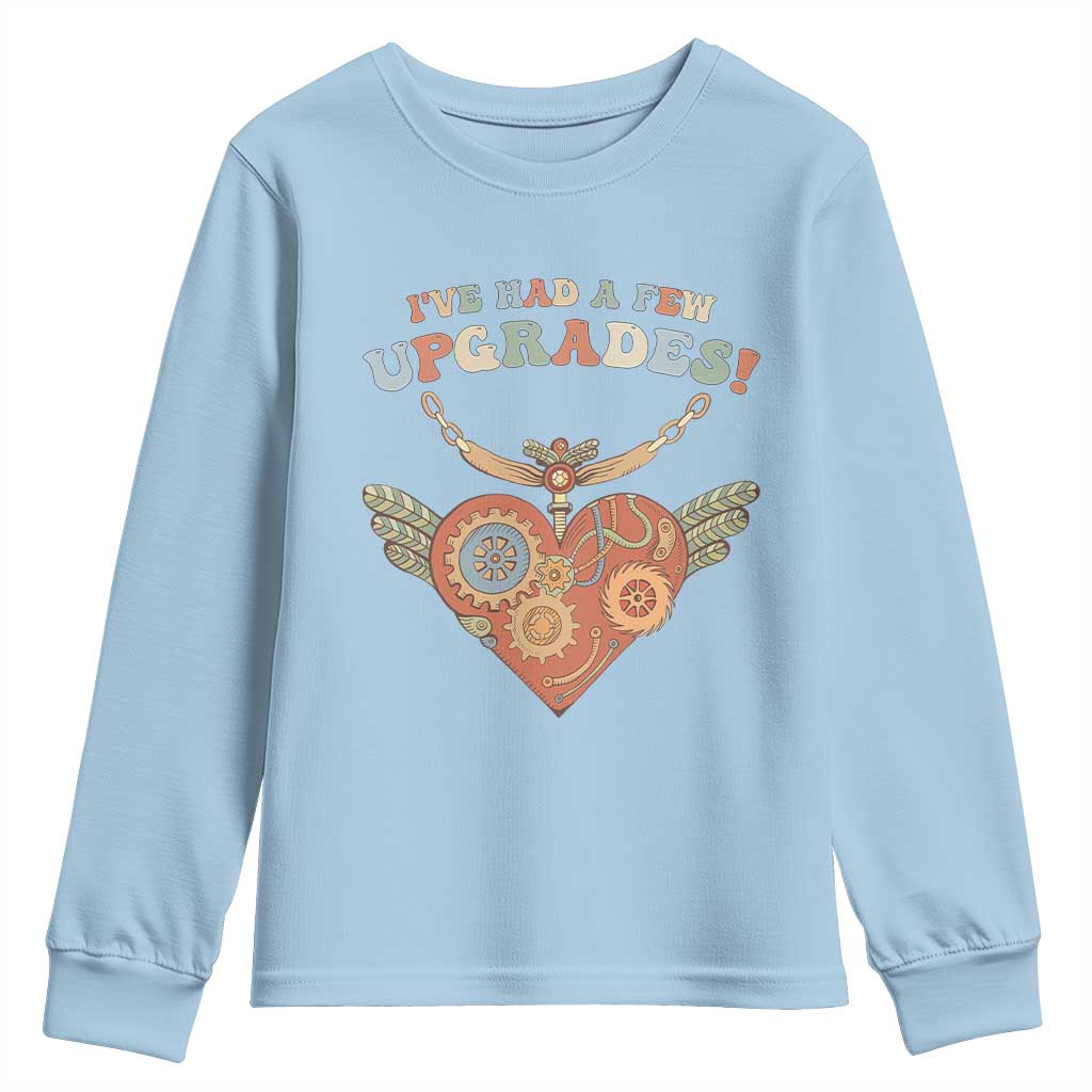 Congenital Heart Disease CHD Awareness Youth Sweatshirt I've Had A Few Upgrades Toy Heart TS11 Light Blue Print Your Wear