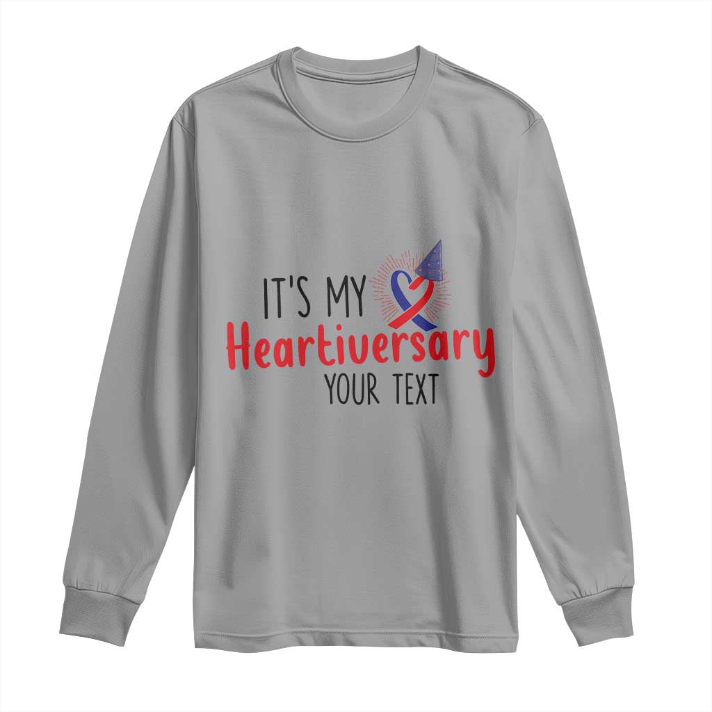 Personalized CHD Awareness Heart Anniversary Long Sleeve Shirt Custom Text It's My Heartiversary TS11 Sport Gray Print Your Wear