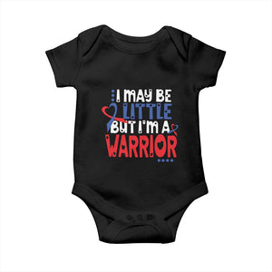 Congenital Heart Disease CHD Awareness Baby Onesie I May Be Little But I'm A Warrior TS11 Black Print Your Wear