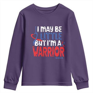 Congenital Heart Disease CHD Awareness Youth Sweatshirt I May Be Little But I'm A Warrior TS11 Purple Print Your Wear