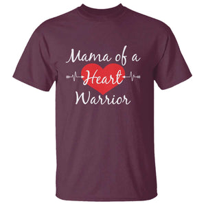 Mama Of A Heart Warrior T Shirt CHD Awareness Heart TS11 Maroon Print Your Wear