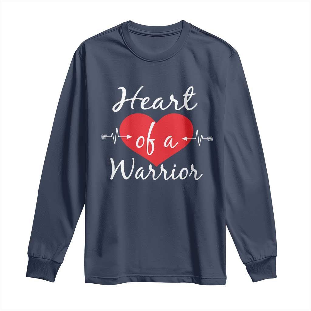 Heart Of A Warrior Long Sleeve Shirt CHD Awareness Heart TS11 Navy Print Your Wear