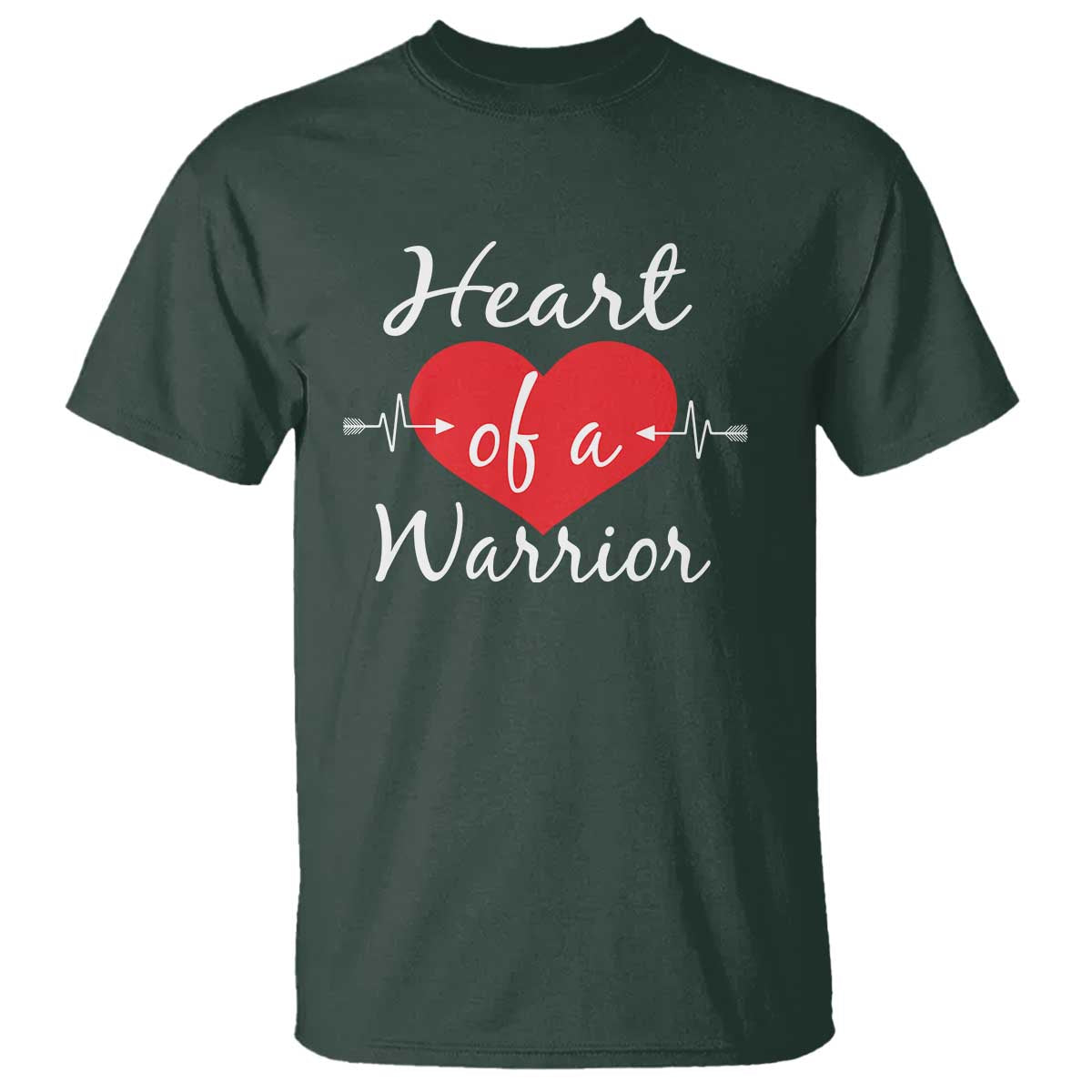 Heart Of A Warrior T Shirt CHD Awareness Heart TS11 Dark Forest Green Print Your Wear