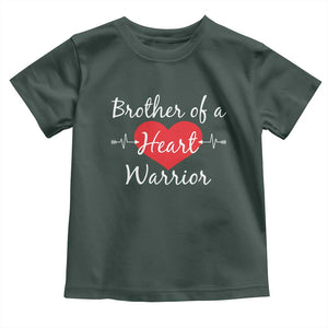 Brother Of A Heart Warrior Toddler T Shirt CHD Awareness Heart TS11 Dark Forest Green Print Your Wear