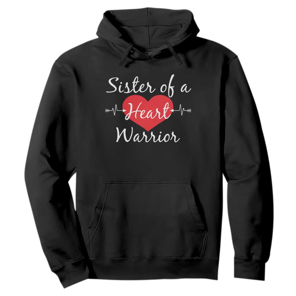 Sister Of A Heart Warrior Hoodie CHD Awareness Heart TS11 Black Print Your Wear
