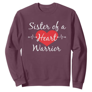 Sister Of A Heart Warrior Sweatshirt CHD Awareness Heart TS11 Maroon Print Your Wear