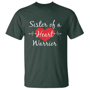 Sister Of A Heart Warrior T Shirt CHD Awareness Heart TS11 Dark Forest Green Print Your Wear