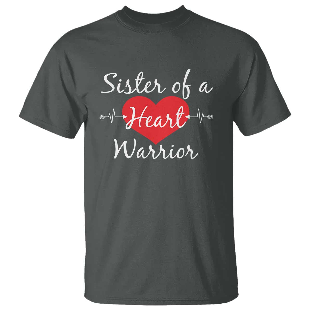Sister Of A Heart Warrior T Shirt CHD Awareness Heart TS11 Dark Heather Print Your Wear