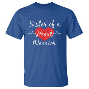 Sister Of A Heart Warrior T Shirt CHD Awareness Heart TS11 Royal Blue Print Your Wear
