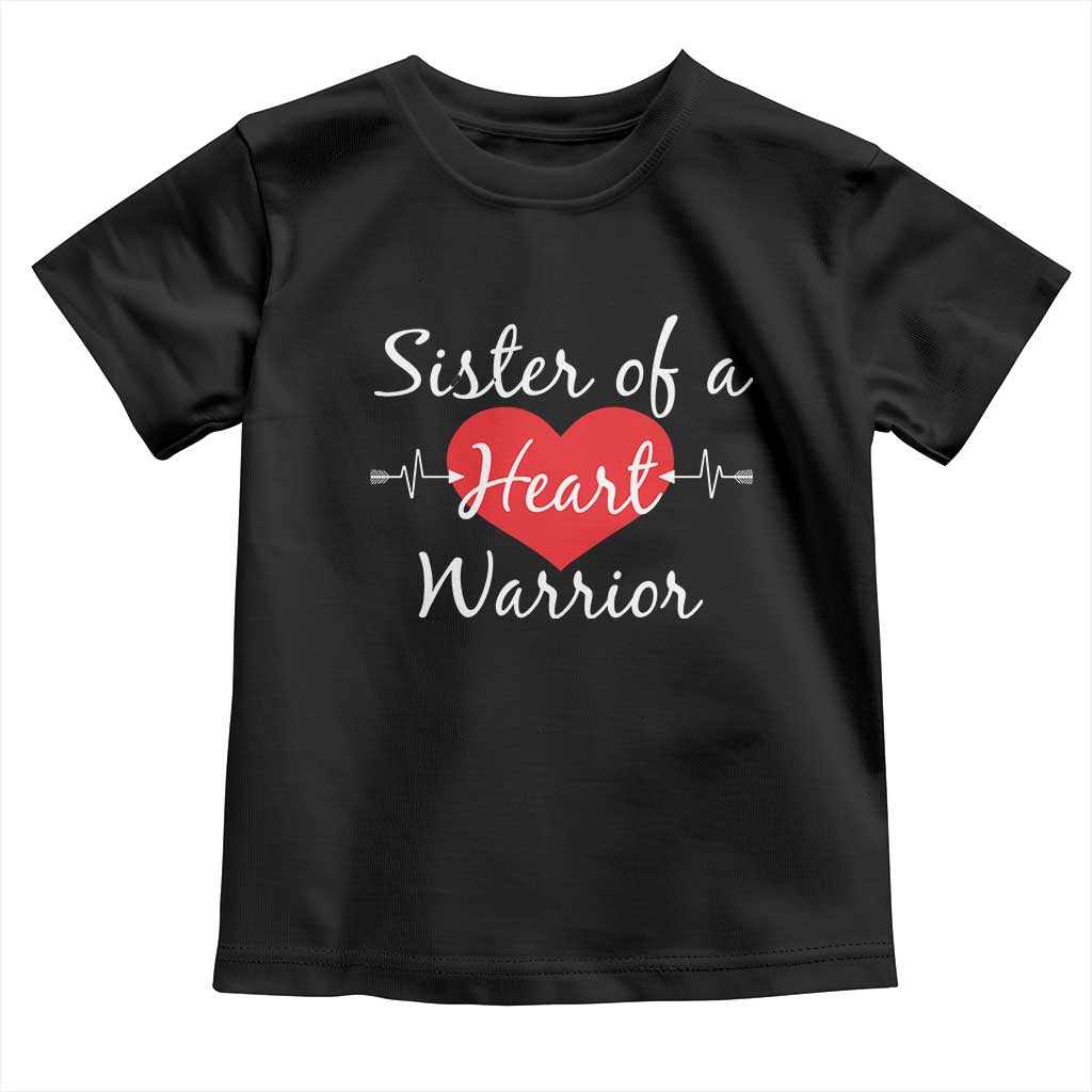 Sister Of A Heart Warrior Toddler T Shirt CHD Awareness Heart TS11 Black Print Your Wear
