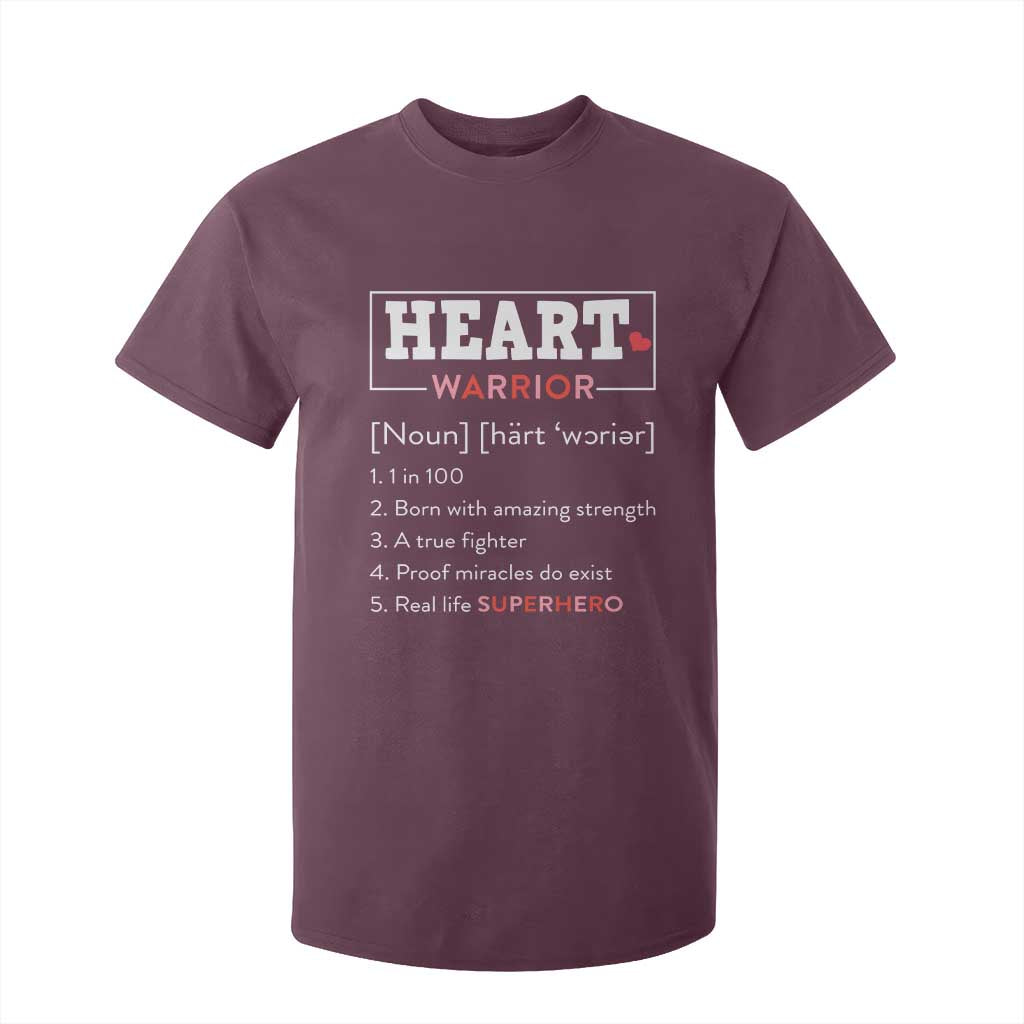 Heart Warrior Definition T Shirt For Kid Congenital Heart Disease CHD Awareness TS11 Maroon Print Your Wear