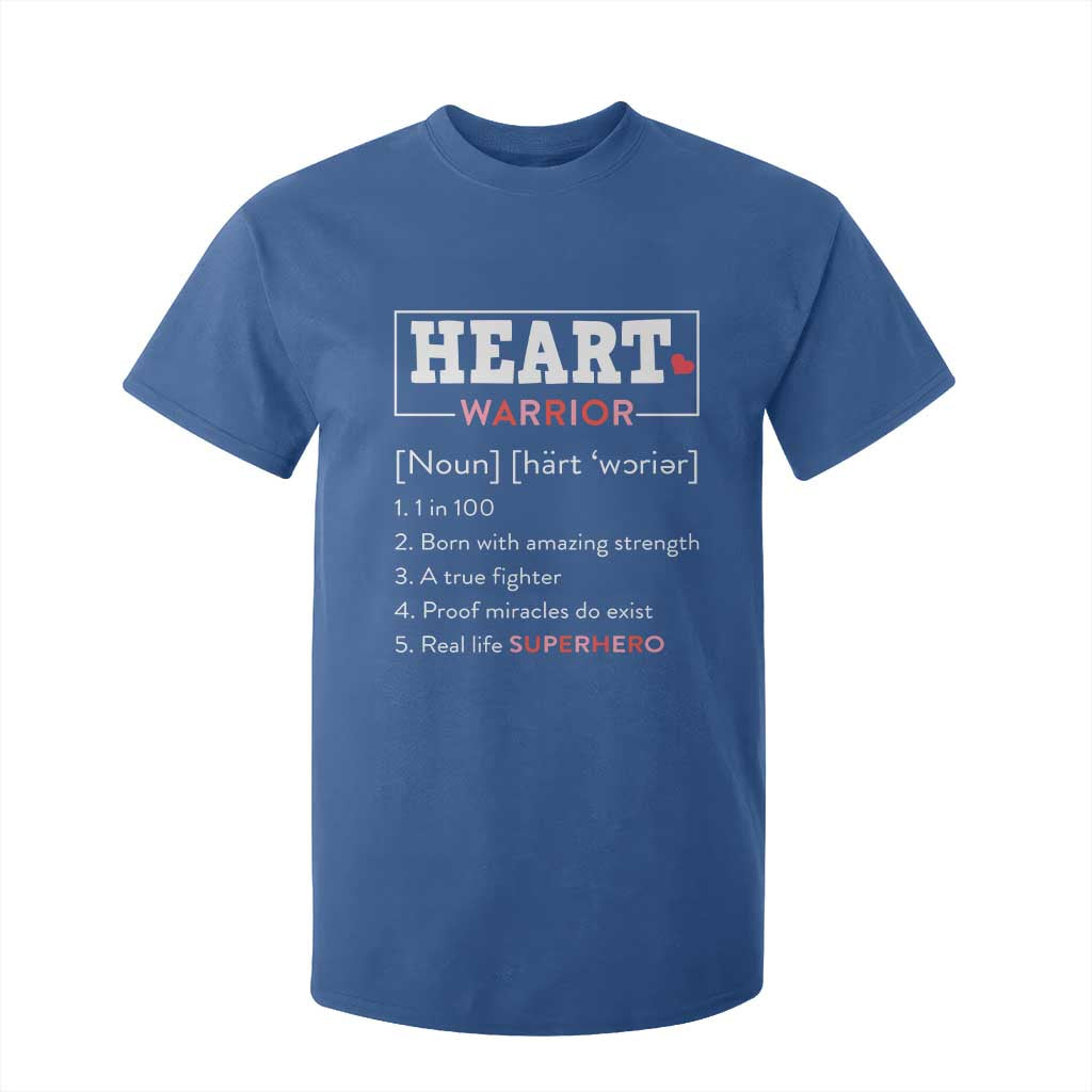 Heart Warrior Definition T Shirt For Kid Congenital Heart Disease CHD Awareness TS11 Royal Blue Print Your Wear