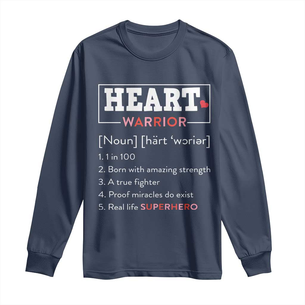Heart Warrior Definition Long Sleeve Shirt Congenital Heart Disease CHD Awareness TS11 Navy Print Your Wear