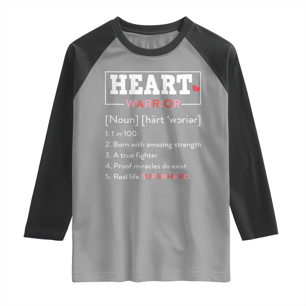 Heart Warrior Definition Raglan Shirt Congenital Heart Disease CHD Awareness TS11 Sport Gray Black Print Your Wear