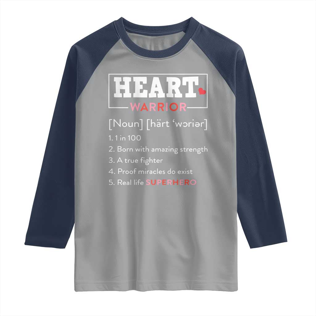 Heart Warrior Definition Raglan Shirt Congenital Heart Disease CHD Awareness TS11 Sport Gray Navy Print Your Wear