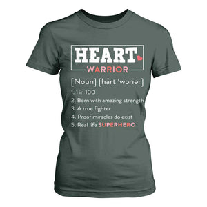 Heart Warrior Definition T Shirt For Women Congenital Heart Disease CHD Awareness TS11 Dark Forest Green Print Your Wear