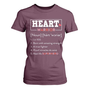 Heart Warrior Definition T Shirt For Women Congenital Heart Disease CHD Awareness TS11 Maroon Print Your Wear