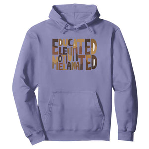 Educated Elevated Motivated Melanated Hoodie Proud African American TS11 Violet Print Your Wear