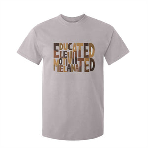 Educated Elevated Motivated Melanated T Shirt For Kid Proud African American TS11 Ice Gray Print Your Wear