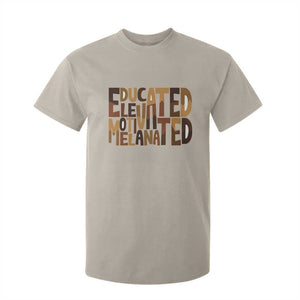 Educated Elevated Motivated Melanated T Shirt For Kid Proud African American TS11 Sand Print Your Wear