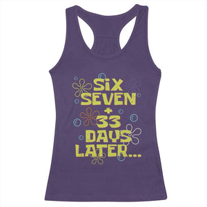 Funny 67 33 100 Days Of School Racerback Tank Top 100th Day Six Seven Days Later TS11 Purple Print Your Wear