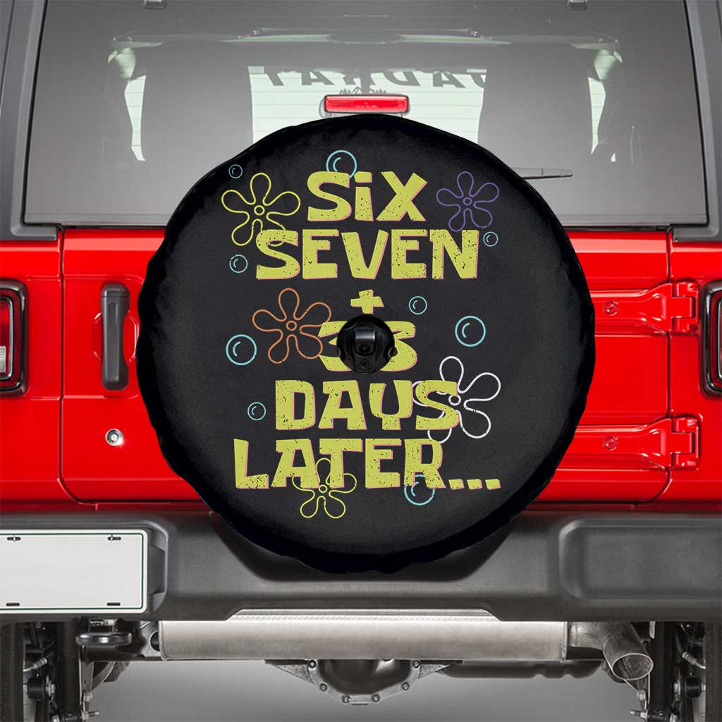 Funny 67 33 100 Days Of School Spare Tire Cover 100th Day Six Seven Days Later TS11 Black Print Your Wear