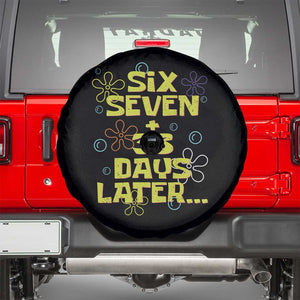 Funny 67 33 100 Days Of School Spare Tire Cover 100th Day Six Seven Days Later TS11 Black Print Your Wear