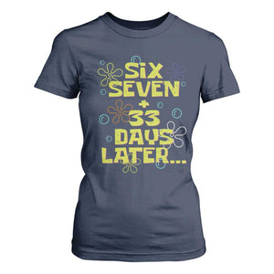 Funny 67 33 100 Days Of School T Shirt For Women 100th Day Six Seven Days Later TS11 Navy Print Your Wear