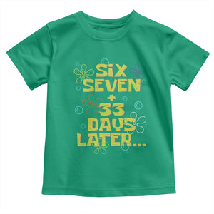 Funny 67 33 100 Days Of School Toddler T Shirt 100th Day Six Seven Days Later TS11 Irish Green Print Your Wear