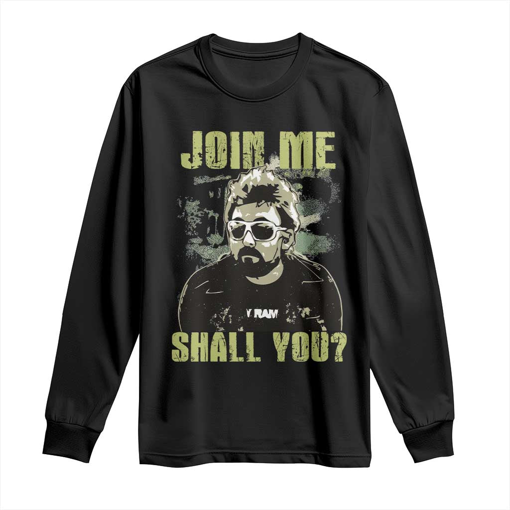 Adam Inspired Memorial Long Sleeve Shirt Join Me Shall You The Woo Tribute TS11 Black Print Your Wear