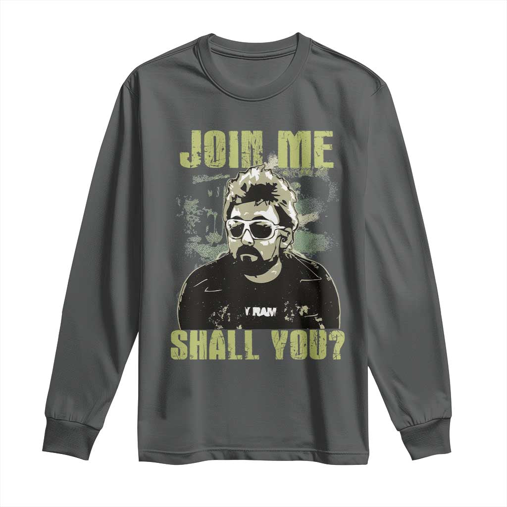 Adam Inspired Memorial Long Sleeve Shirt Join Me Shall You The Woo Tribute TS11 Dark Heather Print Your Wear