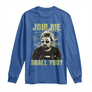 Adam Inspired Memorial Long Sleeve Shirt Join Me Shall You The Woo Tribute TS11 Royal Blue Print Your Wear