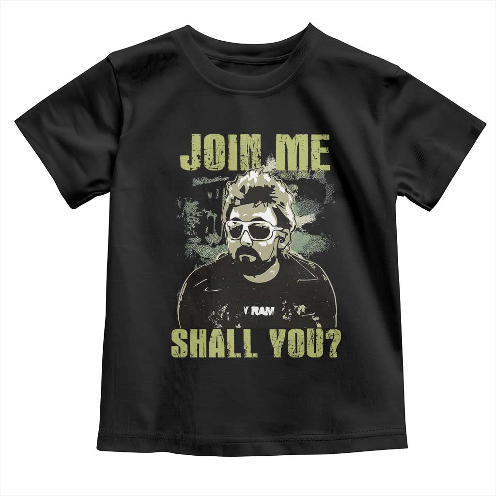 Adam Inspired Memorial Toddler T Shirt Join Me Shall You The Woo Tribute TS11 Black Print Your Wear