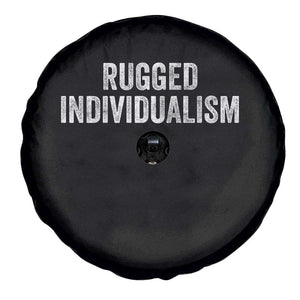 Rugged Individualism Spare Tire Cover Funny Capitalism Saying TS11 Print Your Wear