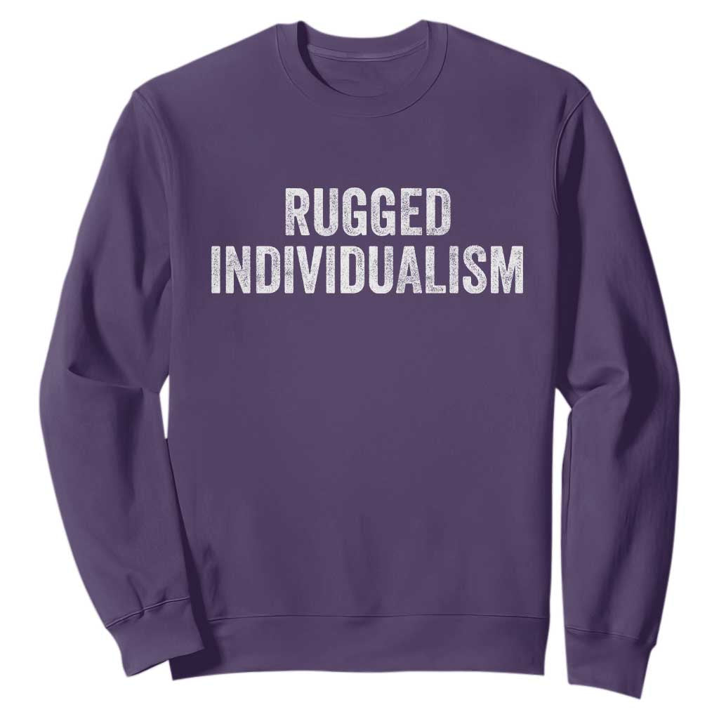 Rugged Individualism Sweatshirt Funny Capitalism Saying TS11 Purple Print Your Wear