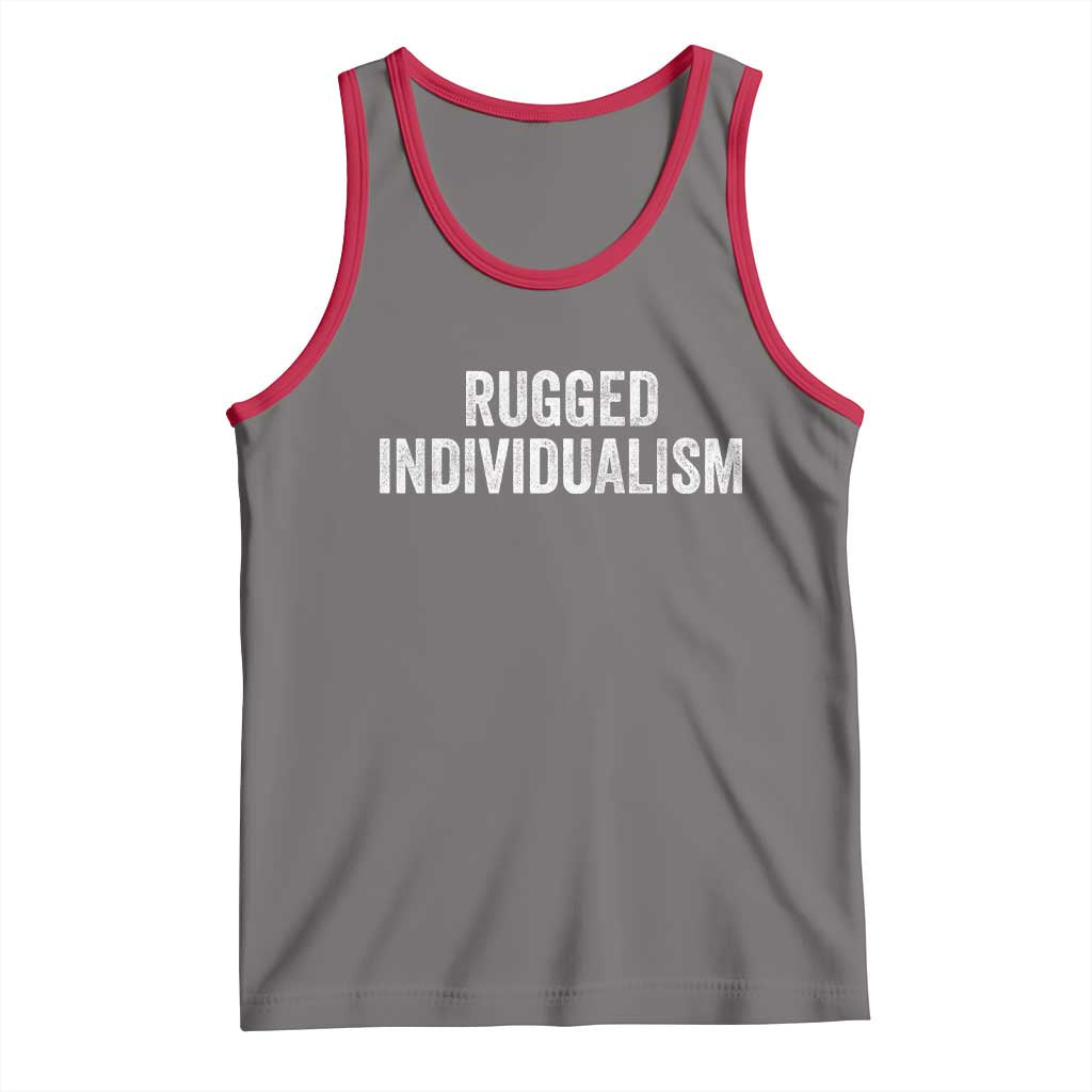 Rugged Individualism Tank Top Funny Capitalism Saying TS11 Deep Heather Red Print Your Wear