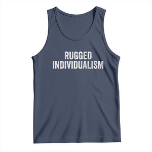 Rugged Individualism Tank Top Funny Capitalism Saying TS11 Navy Print Your Wear