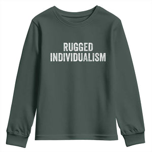 Rugged Individualism Youth Sweatshirt Funny Capitalism Saying TS11 Dark Forest Green Print Your Wear