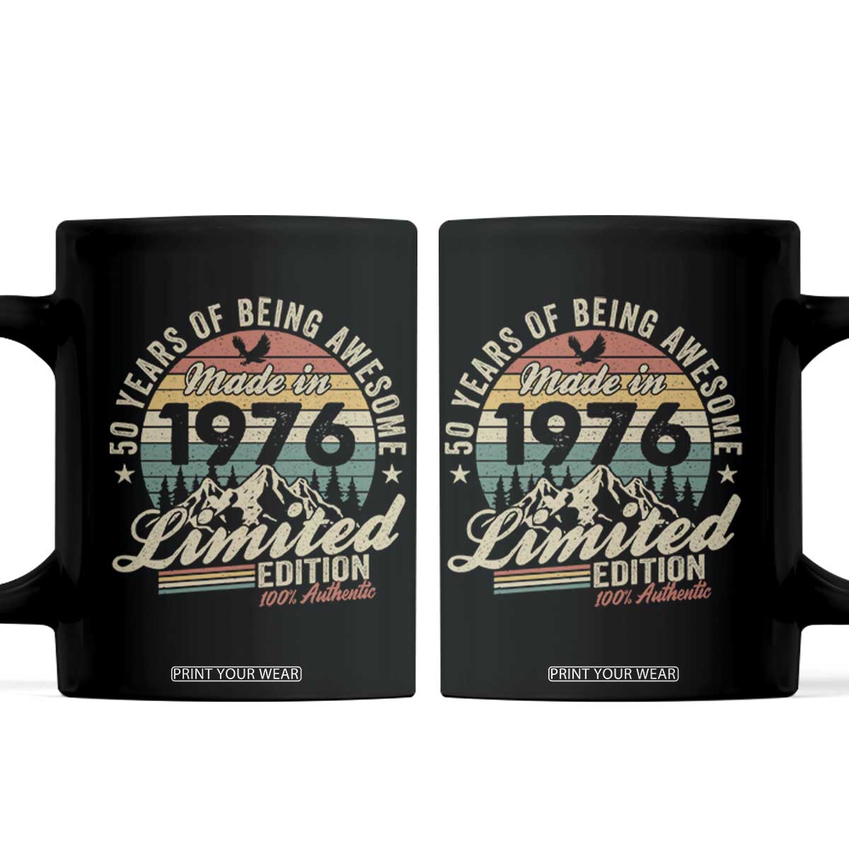 50th Birthday Made In 1976 Coffee Mug 50 Years Of Being Awesome Vintage Limited Edition TS11 Black Print Your Wear