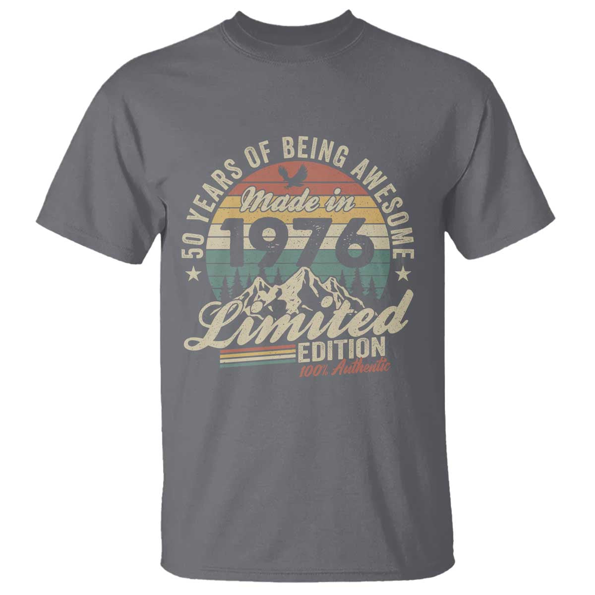 50th Birthday Made In 1976 T Shirt 50 Years Of Being Awesome Vintage Limited Edition TS11 Charcoal Print Your Wear
