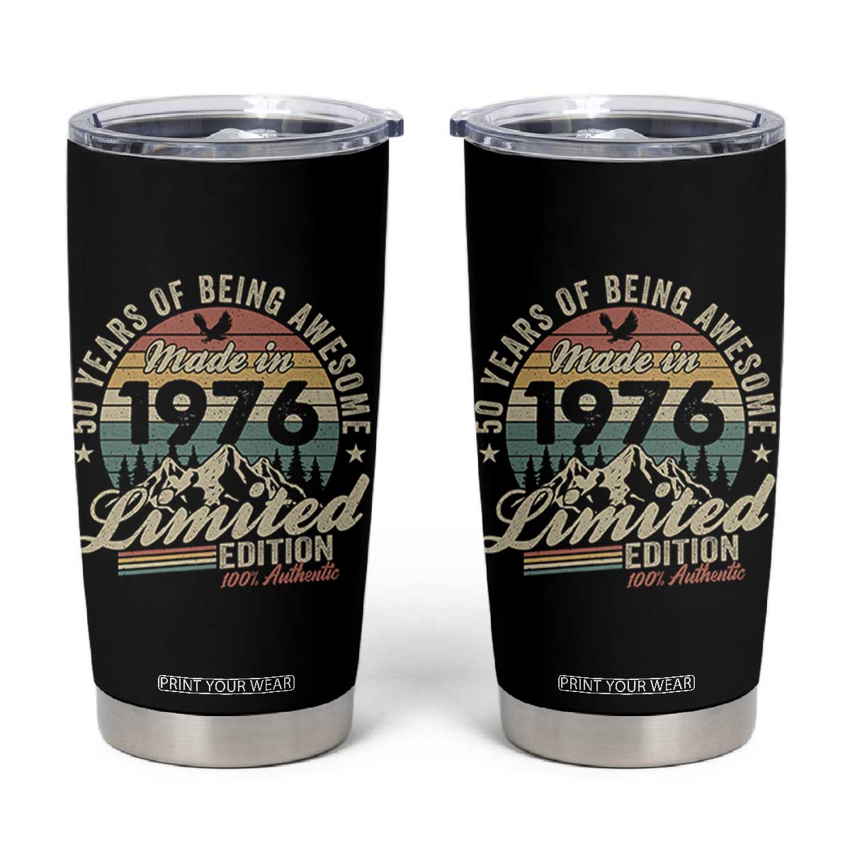 50th Birthday Made In 1976 Tumbler Cup 50 Years Of Being Awesome Vintage Limited Edition TS11 Black Print Your Wear