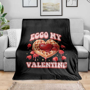 Eggo My Valentine Throw Blanket Funny Romantic Stranger Valentine's Day TS11 Print Your Wear