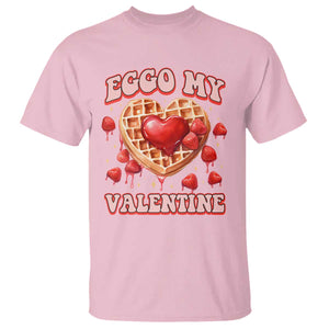 Eggo My Valentine T Shirt Funny Romantic Stranger Valentine's Day TS11 Light Pink Print Your Wear