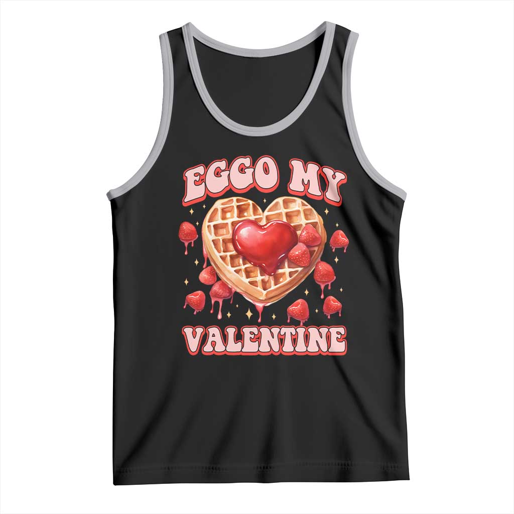 Eggo My Valentine Tank Top Funny Romantic Stranger Valentine's Day TS11 Black Athletic Heather Print Your Wear
