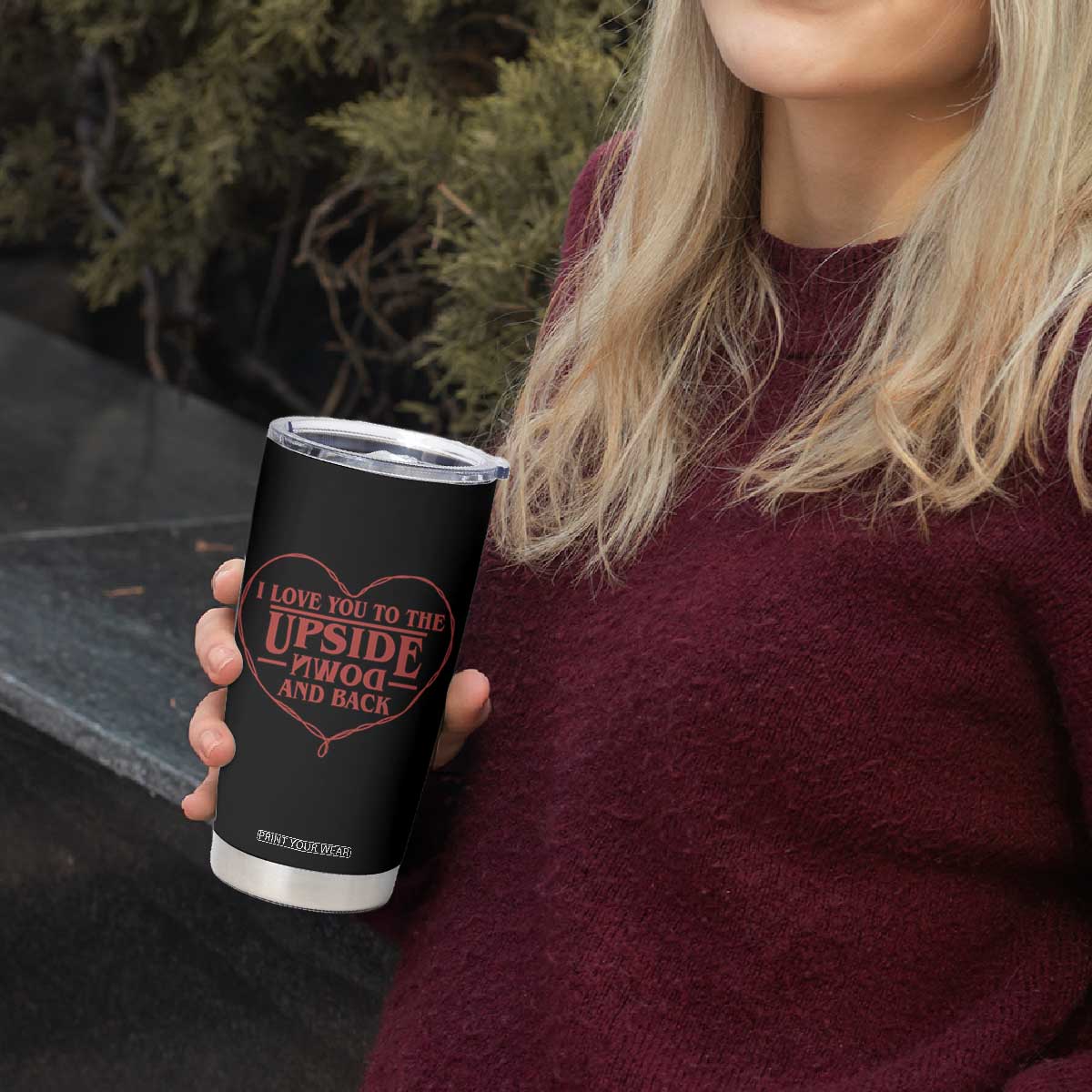 Funny Stranger Valentines Day Tumbler Cup I Love You To The Upside Down And Back TS11 Print Your Wear