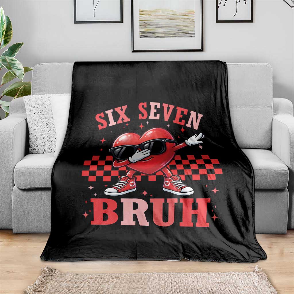 Funny Six Seven Bruh Valentines Day Throw Blanket Six Seven Dabbing Heart TS11 Print Your Wear
